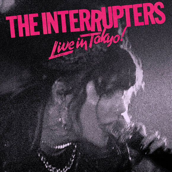 INTERRUPTERS – LIVE IN TOKYO - LP •