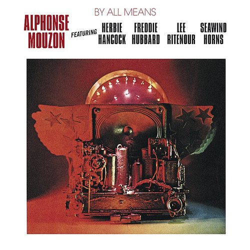 MOUZON,ALPHONSE – BY ALL MEANS - LP •