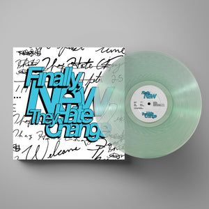 THEY HATE CHANGE – FINALLY NEW  (COKE BOTTLE CLEAR) - LP •