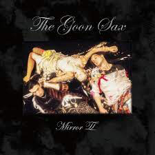 GOON SAX – MIRROR II - CD •