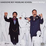 HANDSOME BOY MODELING SCHOOL – WHITE PEOPLE (WHITE OPAQUE VINYL) - LP •