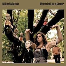 BELLE AND SEBASTIAN – WHAT TO LOOK FOR IN SUMMER - CD •