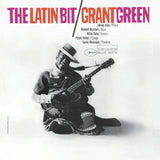 GREEN,GRANT – LATIN BIT (BLUE NOTE TONE POET SERIES) - LP •