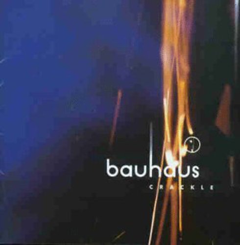 BAUHAUS – CRACKLE: BEST OF BAUHAUS - CD •