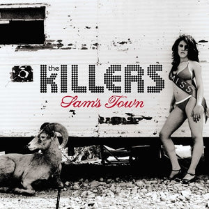 KILLERS – SAM'S TOWN (180 GRAM) - LP •