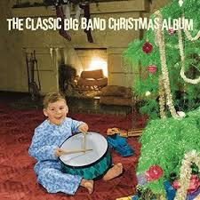 CLASSIC BIG BAND CHRISTMAS ALBUM – VARIOUS - LP •