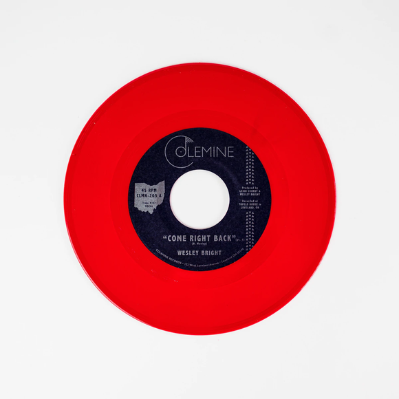 BRIGHT,WESLEY – COME RIGHT BACK (OPAQUE RED) - 7