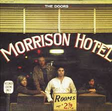 DOORS – MORRISON HOTEL (180 GRAM) (REISSUE) - LP •