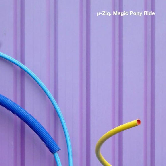 U-ZIQ – MAGIC PONY RIDE - LP •