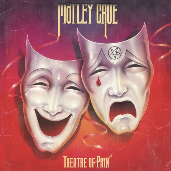 MOTLEY CRUE – THEATRE OF PAIN (REMASTERED) - LP •