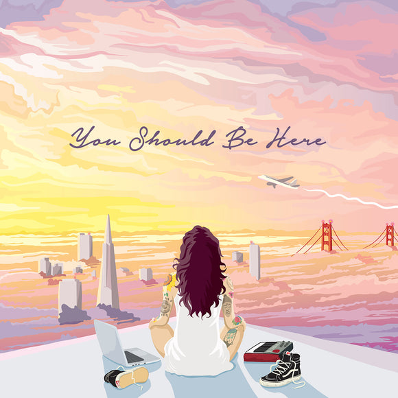KEHLANI – YOU SHOULD BE HERE - LP •