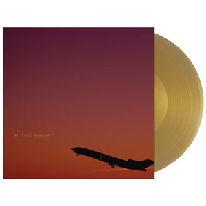 EL TEN ELEVEN – EL TEN ELEVEN (GOLD VINYL) - LP •