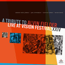 JORDAN,EDWARD / FUTTERMAN,JOEL – TRIBUTE TO ALVIN FIELDER: LIVE - CD •