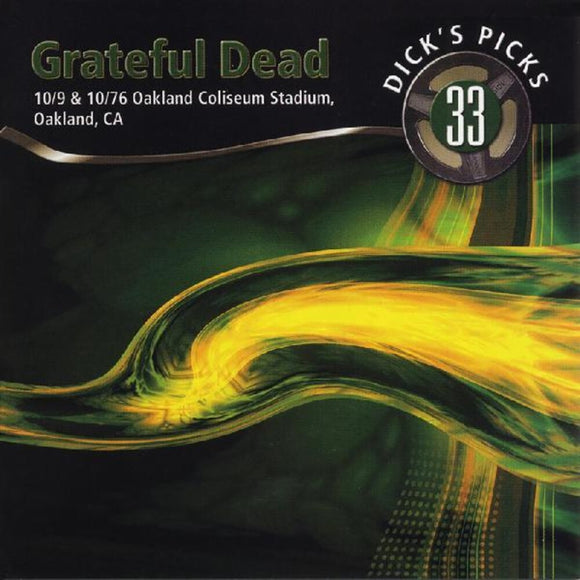 GRATEFUL DEAD – DICKS PICKS VOL. 33: 10/9 & 10/10/76 OAKLAND COLISEUM STADIUM OAKLAND CA (8LP BOX) - LP •