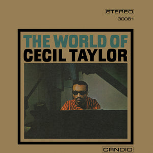 TAYLOR,CECIL – WORLD OF CECIL TAYLOR (180 GRAM) - LP •