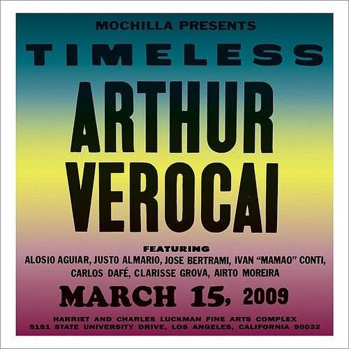 VEROCAI,ARTHUR <br/> <small>MOCHILLA PRESENTS TIMELESS MARCH 15, 2009 (RSD21)</small>