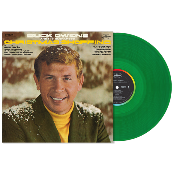 OWENS,BUCK & HIS BUCKAROOS – CHRISTMAS SHOPPING (GREEN VINYL) - LP •