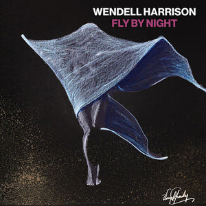 HARRISON,WENDELL – FLY BY NIGHT (RSD23) - LP •