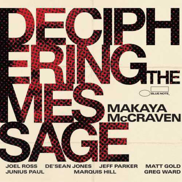 MCCRAVEN,MAKAYA – DECIPHERING THE MESSAGE - CD •