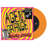 AGENT ORANGE – BLOODSTAINS (ORANGE VINYL) - 7" •