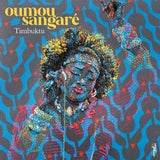 SANGARE,OUMOU – TIMBUKTU - LP •