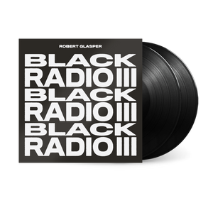 GLASPER,ROBERT – BLACK RADIO III - LP •