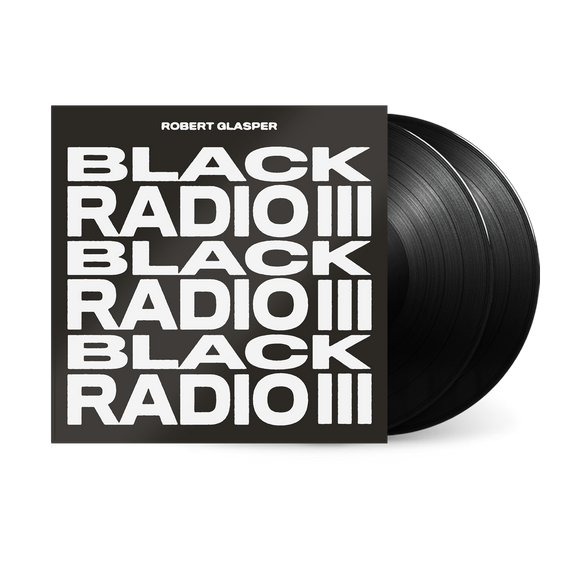 GLASPER,ROBERT – BLACK RADIO III - LP •