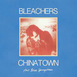 BLEACHERS – CHINATOWN (RED VINYL) - 7" •