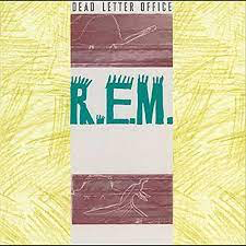 R.E.M. – DEAD LETTER OFFICE - LP •