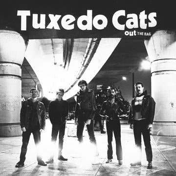 TUXEDO CATS – OUT OF THE BAG - 7