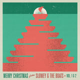 SLOWEY & THE BOATS – MERRY CHRISTMAS FROM SLOWEY & THE BOATS (RUBY RED VINYL) - LP •