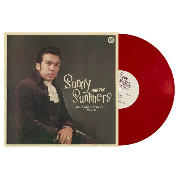 SUNNY & SUNLINERS – MR. BROWN EYED SOUL VOL.2 (RED VINYL) - LP •