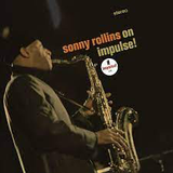ROLLINS,SONNY – ON IMPULSE (VERVE ACOUSTIC SOUND SERIES) - LP •