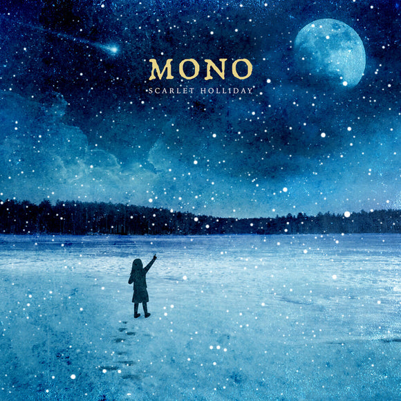 MONO – SCARLET HOLLIDAY (10 INCH) - LP •