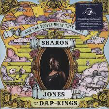 JONES,SHARON / DAP-KINGS – GIVE THE PEOPLE WHAT THEY WANT - LP •