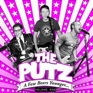 PUTZ – FEW BEERS YOUNGER 1 - LP •