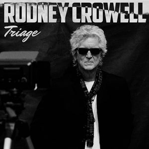 CROWELL,RODNEY – TRIAGE (INDIE EXCLUSIVE) - CD •