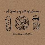 GREAT BIG PILE OF LEAVES – YOU'RE ALWAYS ON MY MIND - TAPE •