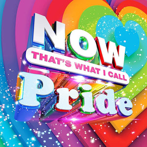 NOW THAT'S WHAT I CALL PRIDE– VARIOUS - CD •