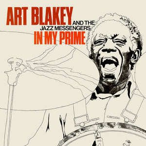 BLAKEY,ART & JAZZ MESSENGERS – IN MY PRIME (RSD22) (180 GRAM) - LP •