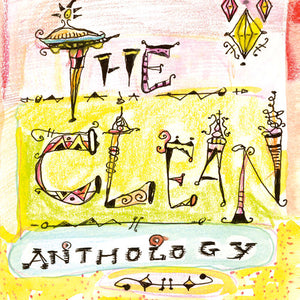 THE CLEAN <br/> <small>ANTHOLOGY </small>