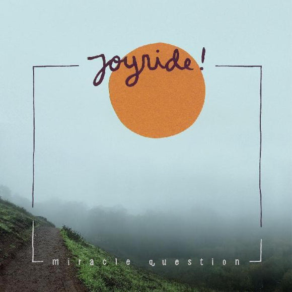 JOYRIDE – MIRACLE QUESTION - LP •