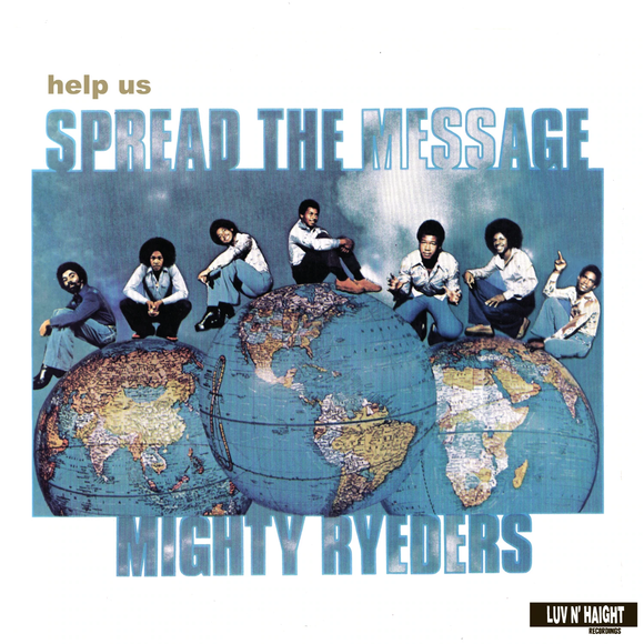 MIGHTY RYEDERS – HELP US SPREAD THE MESSAGE (180 GRAM) - LP •