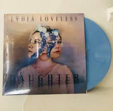 LOVELESS,LYDIA – DAUGHTER  (POWDER BLUE) - LP •