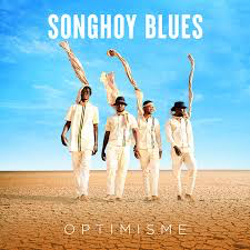 SONGHOY BLUES – OPTIMISME - CD •