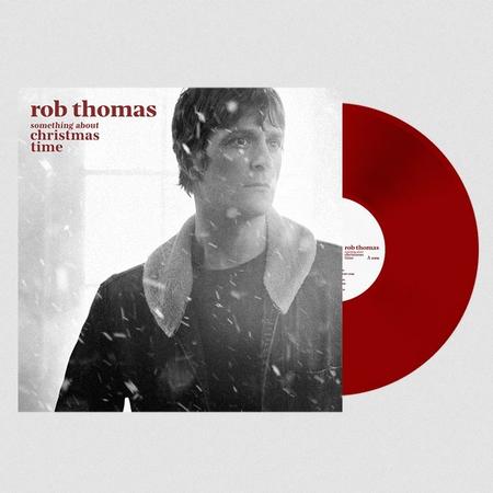 THOMAS,ROB – SOMETHING ABOUT CHRISTMAS TIME (RED VINYL) - LP •