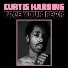 HARDING,CURTIS – FACE YOUR FEAR - LP •