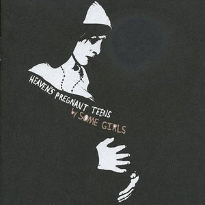 SOME GIRLS – HEAVEN'S PREGNANT TEENS [INDIE EXCLUSIVE LIMITED EDITION BLACK GOLD SWIRL LP] - LP •