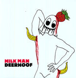 DEERHOOF – MILK MAN  (MILKY CLEAR) - LP •