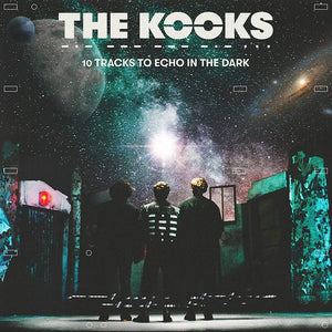 KOOKS – 10 TRACKS TO ECHO IN THE DARK - CD •